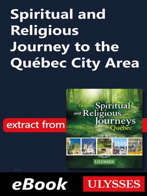 cover image of Spiritual and Religious Journey to the Québec City Area